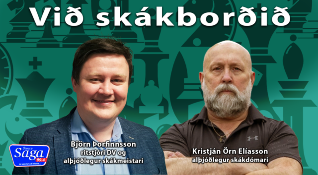kristjan_og_bjorn_thorfinns__april2025_skakthattur_fyrir_vef.png