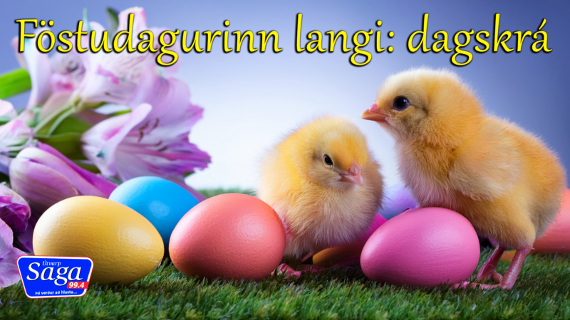 Hátíðardagskrá Útvarps Sögu – Föstudagurinn langi Hátíðardagskrá Útvarps Sögu – Föstudagurinn langi