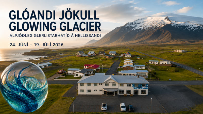 Hellissandur verður miðstöð alþjóðlegrar glerlistar í sumar